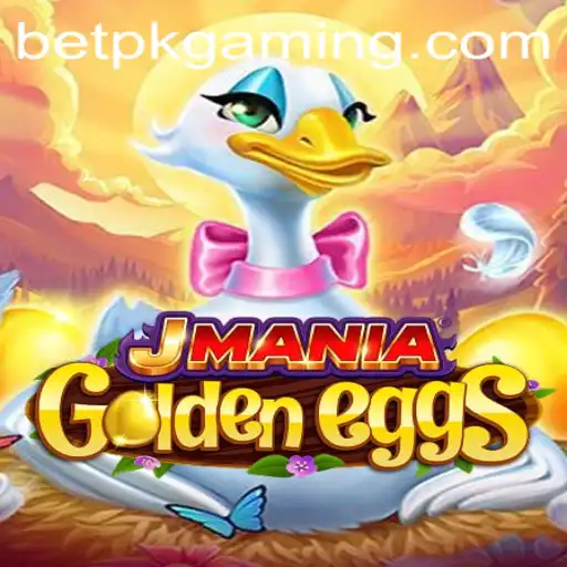 JManiaGoldenEggs: The Ultimate Guide to Mastering the Game and Understanding BET PK
