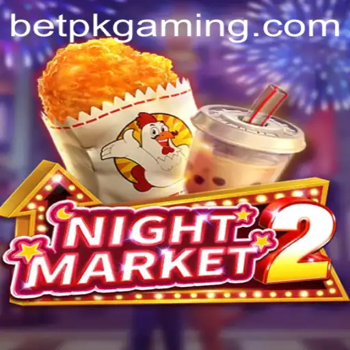 Exploring the Thrills of NightMarket2: A Deep Dive into BET PK Gaming